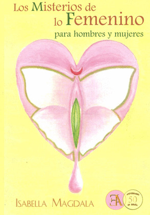 MISTERIOS DE LO FEMENINO, LOS