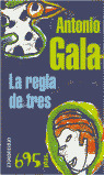 REGLA DE TRES, LA (C.V.)