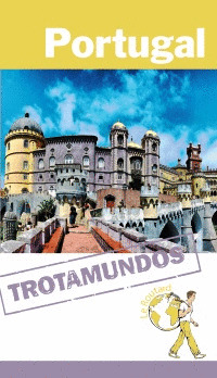 PORTUGAL. GUÍA TROTAMUNDOS LE ROUTARD (2016)