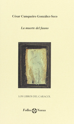 MUERTE DEL FAUNO, LA