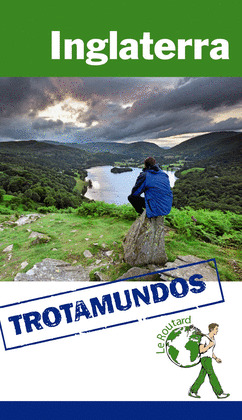 INGLATERRA. GUÍA TROTAMUNDOS LE ROUTARD (2016)