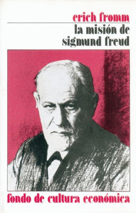 LA MISIÓN DE SIGMUND FREUD