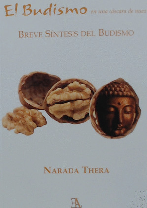 EL BUDISMO EN UNA CASCARA DE NUEZ