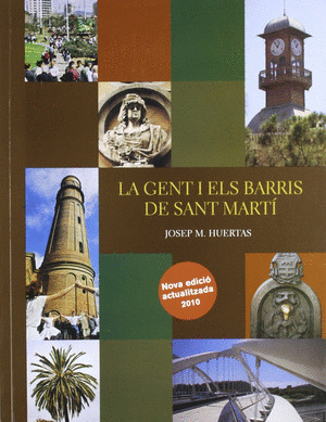 LA GENT I ELS BARRIS DE SANT MARTÍ