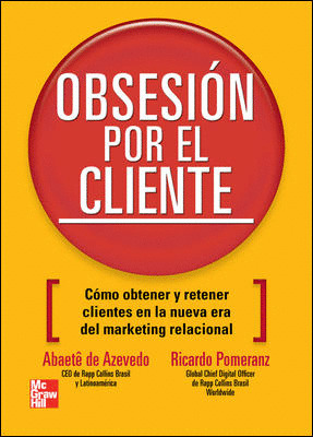 OBSESION POR EL CLIENTE