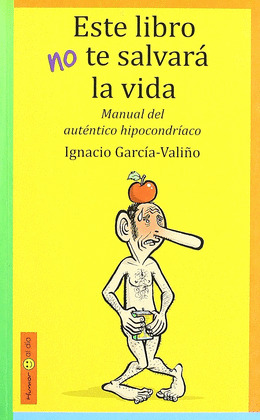 ESTE LIBRO NO TE SALVARA LA VIDA