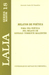 RELATOS DE POESIA: PARA UNA POETICA DEL RELATO DE G. TORRENT