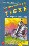 VAQUERO SIN ROSTRO, EL