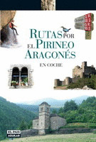 RUTAS POR EL PIRINEO ARAGONES EN COCHE (2005)