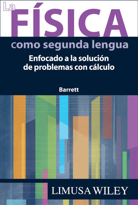 FISICA COMO SEGUNDA LENGUA, LA