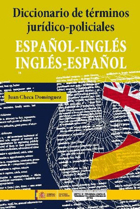 DICCIONARIO DE TÉRMINOS JURÍDICO-POLICIALES