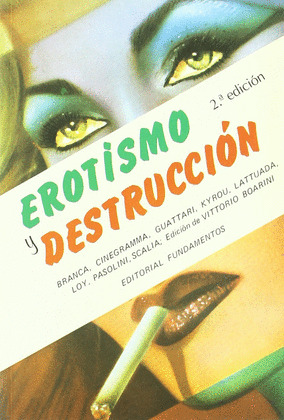 EROTISMO Y DESTRUCCIÓN