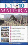 MADEIRA. GUIA VISUAL TOP 10