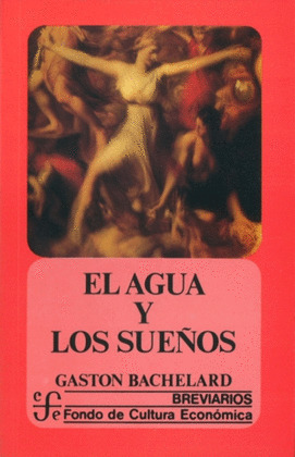 AGUA Y LOS SUEÑOS. ENSAYO SOBRE