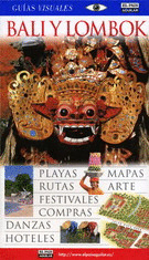 GUIAS VISUALES. BALI Y LOMBOK (2ª ED.2005)