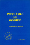PROBLEMAS DE ÁLGEBRA CON ESQUEMAS TEÓRICOS