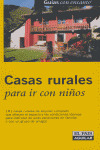 CASAS RURALES PARA IR CON NIÑOS