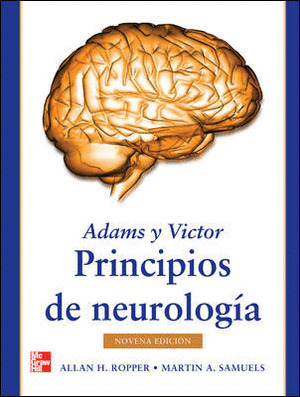 ADAMS Y VICTOR. PRINCIPIOS DE NEUROLOGIA