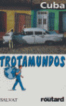 TROTAMUNDOS CUBA