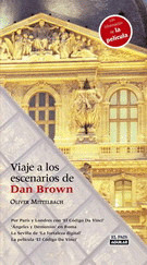 VIAJES A LOS ESCENARIOS DE DAN BROWN