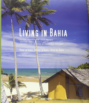 LIVING IN BAHIA
