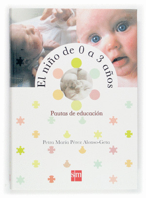 NIÑO DE 0 A 3 AÑOS, EL