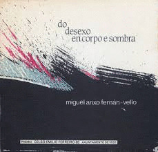 DO DESEXO EN CORPO E SOMBRA
