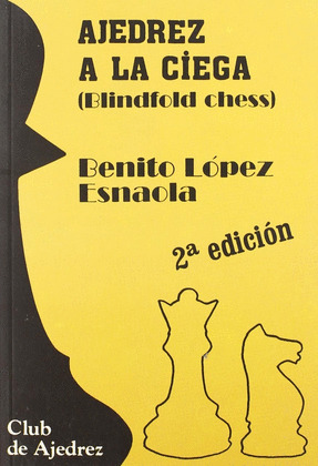 AJEDREZ A LA CIEGA