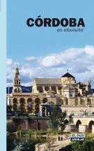 CORDOBA EN EL BOLSILLO. GUIA TURISTICA (2007)