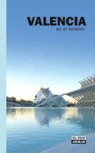 VALENCIA EN EL BOLSILLO. GUIA TURISTICA (2007)