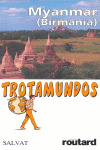 TROTAMUNDOS ROUTARD.MYANMAR BIRMANIA (2007)