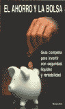 AHORRO Y LA BOLSA, EL