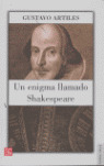 ENIGMA LLAMADO SHAKESPEARE, UN
