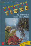 MISTERIO DE LA VILLA GRIS, EL