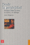 DESDE LA PERPLEJIDAD