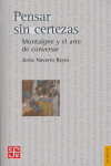 PENSAR SIN CERTEZAS
