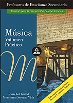 MUSICA, PROFESORES DE EDUCACION SECUNDARIA. TEMARIO PRACTICO