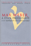 ETICA PROTESTANTE E O ESPIRITO DO CAPITALISMO, A
