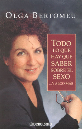 TODO LO QUE HAY QUE SABER SOBRE EL SEXO...Y ALGO MAS