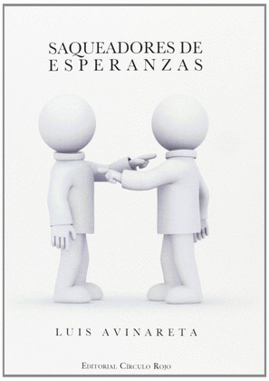 SAQUEADORES DE ESPERANZAS