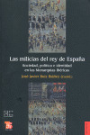 MILICIAS DEL REY DE ESPAÑA, LAS