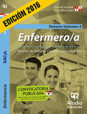 ENFERMERO. TEMARIO. VOLUMEN 4. SERVICIO DE SALUD DE CASTILLA Y LEÓN