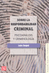 SOBRE LA RESPONSABILIDAD CRIMINAL