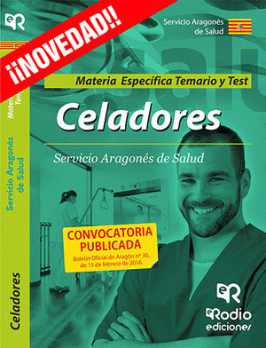 CELADORES. TEMARIO Y TEST MATERIA ESPECÍFICA. SERVICIO ARAGONÉS DE SALUD