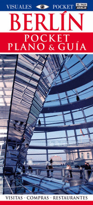 BERLÍN. GUIA VISUAL POCKET PLANO & GUIA (2009)