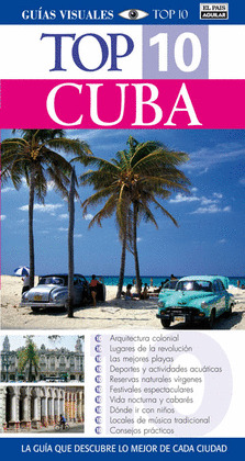 CUBA. GUIA VISUAL TOP 10 (2009)