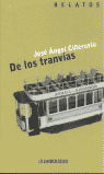 DE LOS TRANVIAS