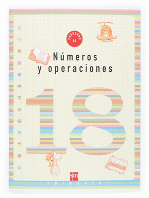 CUADERNO 18 DE NUMEROS Y OPERACIONES. 6 PRIMARIA