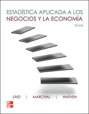 ESTADISTICA APLICADA A LOS NEGOCIOS Y ECONOMIA