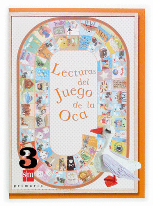 LECTURA 3º PRIMARIA. EL JUEGO DE LA OCA (2006)